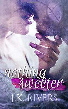 portada Nothing Sweeter (en Inglés)