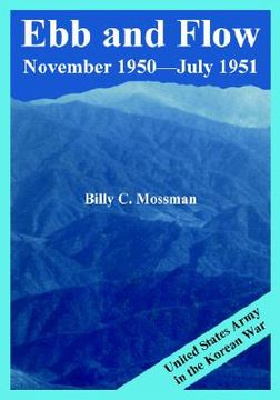 portada ebb and flow november 1950---july 1951: united states army in the korean war (in English)