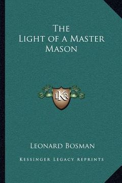 portada the light of a master mason (en Inglés)