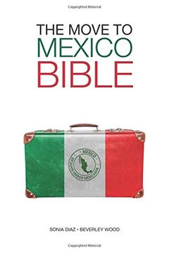 portada The Move to Mexico Bible (en Inglés)