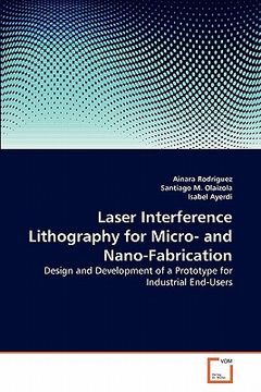 portada laser interference lithography for micro- and nano-fabrication (in English)