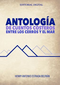 portada Antología de Cuentos Costeros, Entre los Cerros y el mar