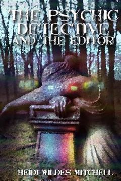 portada The Psychic Detective and the Editor (en Inglés)