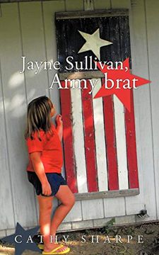 portada Jayne Sullivan, Army Brat (en Inglés)