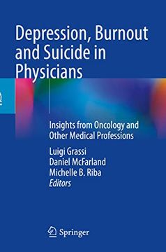 portada Depression, Burnout and Suicide in Physicians: Insights from Oncology and Other Medical Professions (en Inglés)