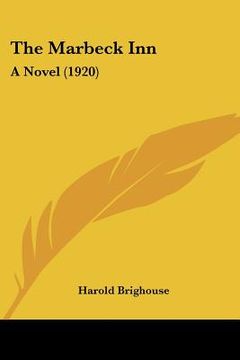 portada the marbeck inn: a novel (1920) (en Inglés)