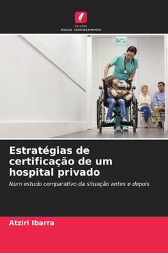 portada Estratégias de Certificação de um Hospital Privado