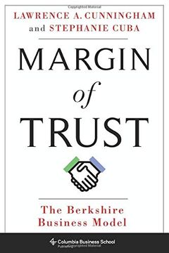 portada Margin of Trust: The Berkshire Business Model (Columbia Business School Publishing) 
