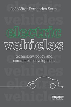 portada Electric Vehicles: Technology, Policy and Commercial Development (en Inglés)