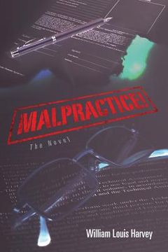 portada Malpractice!: The Novel (en Inglés)