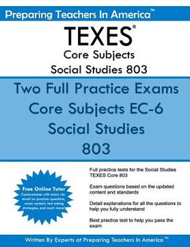 portada TEXES Core Subjects Social Studies 803: 291 TEXES Core Subjects EC-6 (in English)