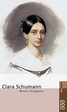 portada Schumann, Clara [Taschenbuch] von Steegmann, Monica (in German)