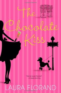 portada The Chocolate Kiss: The Amour et Chocolat Series (en Inglés)