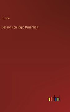 portada Lessons on Rigid Dynamics (in English)