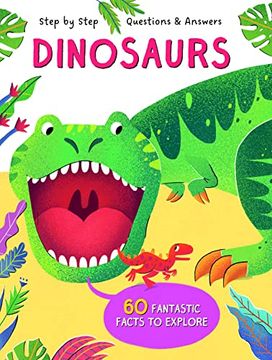 portada Dinosaurs (Step by Step Questions & Answers)