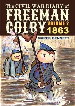 portada The Civil War Diary of Freeman Colby, Volume 2: 1863 (en Inglés)