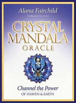 portada Crystal Mandala Oracle: Channel the Power of Heaven and Earth (in English)