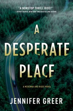 portada A Desperate Place: A Mckenna and Riggs Novel (en Inglés)