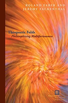 portada Theopoetic Folds: Philosophizing Multifariousness (en Inglés)
