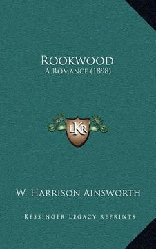 portada rookwood: a romance (1898) (en Inglés)