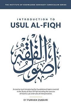 portada Introduction to UṢŪl Al-Fiqh: 3 (Iok Seminary Curriculum Series) (en Inglés)