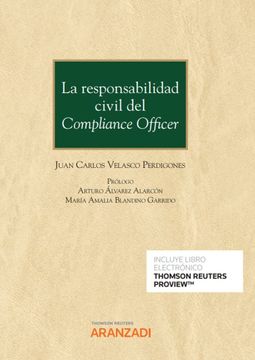 portada La Responsabilidad Civil del Compliance Officer (Papel + E-Book) (Monografía) (in Spanish)