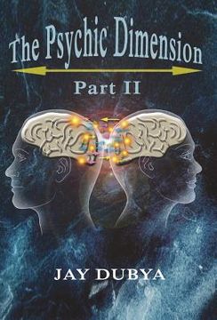 portada The Psychic Dimension, Part II (in English)