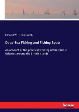 portada Deep-Sea Fishing and Fishing Boats: An account of the practical working of the various fisheries around the British Islands