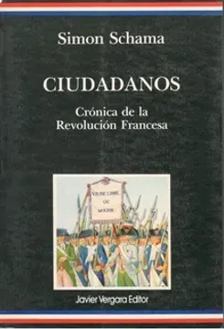 Ciudadanos Cronica de la Revolucion Francesa