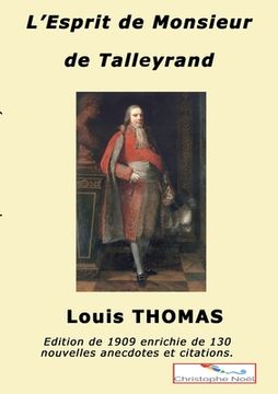 portada L'esprit de M. de Talleyrand: Anecdotes, bons mots, citations