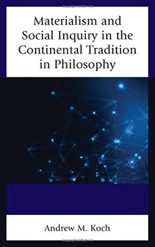 portada Materialism and Social Inquiry in the Continental Tradition in Philosophy (en Inglés)