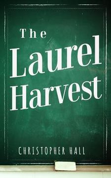 portada The Laurel Harvest (en Inglés)
