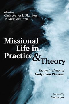 portada Missional Life in Practice and Theory (en Inglés)