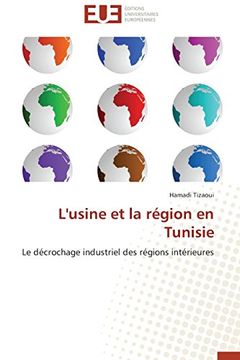 portada L'Usine Et La Region En Tunisie