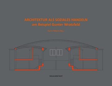 portada Architektur als Soziales Handeln am Beispiel Gunter Wratzfeld (en Alemán)