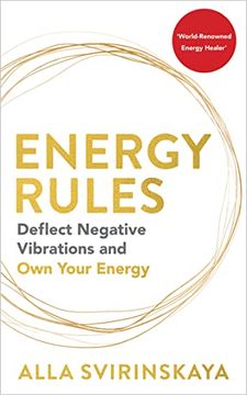 portada Energy Rules: Deflect Negative Vibrations and Own Your Energy (en Inglés)