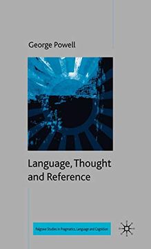 portada Language, Thought and Reference (Palgrave Studies in Pragmatics, Language and Cognition) (en Inglés)