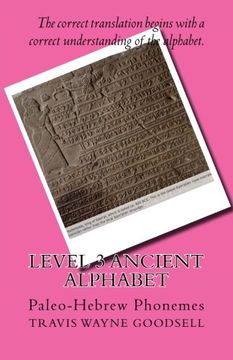 portada Level 3 Ancient Alphabet: Paleo-Hebrew Phonemes (Level 3 Ancient Alphabets) (Volume 1)