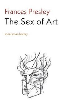 portada The sex of art (Shearsman Library) (en Inglés)