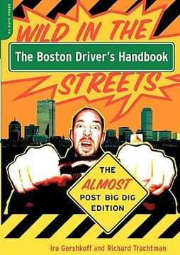 portada the boston driver's handbook: the almost post big dig edition (en Inglés)
