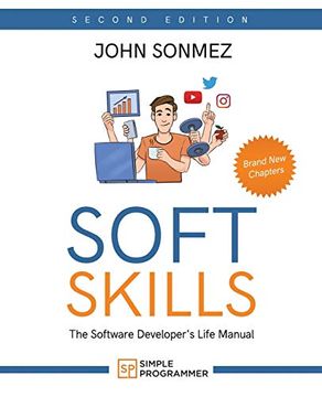 portada Soft Skills: The Software Developer'S Life Manual (en Inglés)