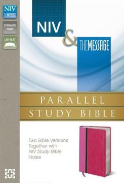 portada NIV, The Message, Parallel Study Bible, Imitation Leather, Pink: Two Bible Versions Together with NIV Study Bible Notes (in English)