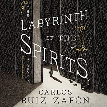 portada The Labyrinth of the Spirits: A Novel (The Cemetery of Forgotten Books) 