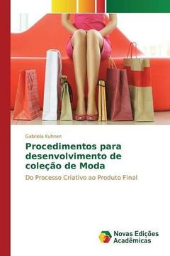 portada Procedimentos para desenvolvimento de coleção de Moda: Do Processo Criativo ao Produto Final (Portuguese Edition)