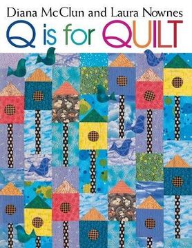 portada q is for quilt - print on demand edition (en Inglés)