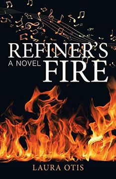portada Refiner’S Fire: A Novel (en Inglés)