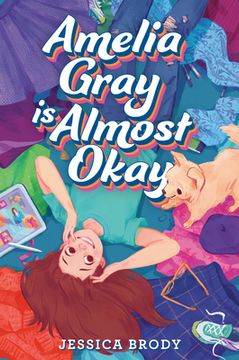 portada Amelia Gray Is Almost Okay (en Inglés)