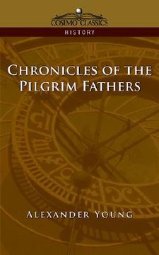 portada chronicles of the pilgrim fathers (en Inglés)