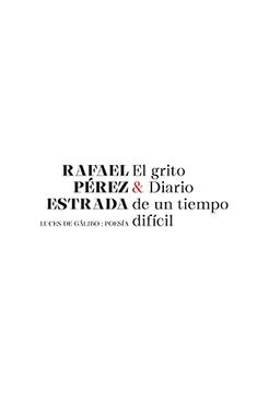 portada El Grito & Diario de un Tiempo Difícil (Poesia) (in Spanish)