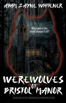 portada Werewolves of Bristol Manor (en Inglés)